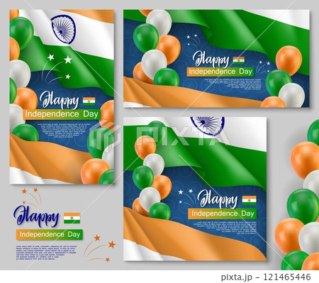 Happy Indian independence day posters set. Patriotic collection with realistic indian flag, air balloons and ashoka wheel. India country national celebration. 15th of August vector greeting cards. Happy Indian independence day posters set. Patriotic collection with realistic indian flag, air balloons and ashoka wheel. India country national celebration. 15th of August vector greeting cards. 121465446