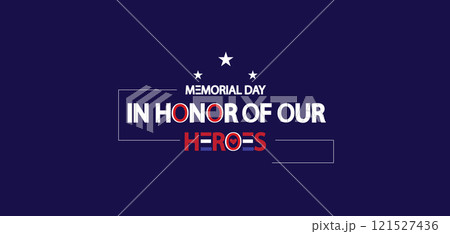 Remembering Our Heroes A Memorial Day Illustration Design Remembering Our Heroes A Memorial Day Illustration Design 121527436