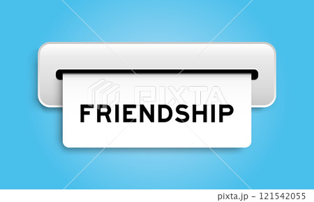 White coupon banner with word friendship from machine on blue color background 121542055