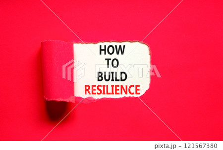 How to build resilience symbol. Concept words How to build resilience on beautiful white paper. Beautiful red table red background. Business and how to build resilience concept. Copy space. How to build resilience symbol. Concept words How to build resilience on beautiful white paper. Beautiful red table red background. Business and how to build resilience concept. Copy space. 121567380