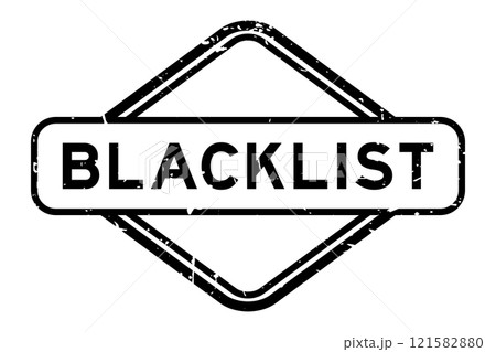 Grunge black blacklist word rubber seal stamp on white background Grunge black blacklist word rubber seal stamp on white background 121582880
