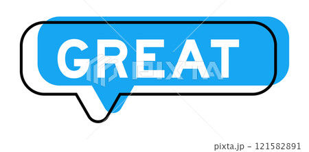 Speech banner and blue shade with word great on white background Speech banner and blue shade with word great on white background 121582891