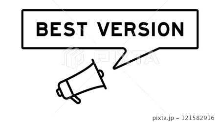Megaphone icon with speech bubble in word best version on white background Megaphone icon with speech bubble in word best version on white background 121582916