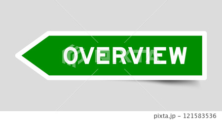 Green color arrow shape sticker label with word overview on gray background Green color arrow shape sticker label with word overview on gray background 121583536