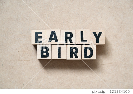 Alphabet letter block in word early bird on wood background Alphabet letter block in word early bird on wood background 121584100