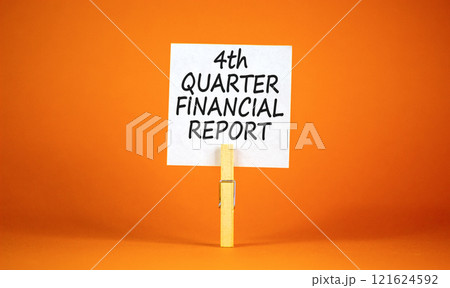 4th quarter financial report symbol. Concept words 4th quarter financial report on beautiful white paper. Beautiful orange background. Business 4th quarter financial report concept. Copy space. 121624592