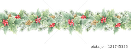 Christmas seamless border with holly, berries, leaves, spruce branch and cones. Hand drawn watercolor isolated illustration. Banner for New Year greeting card template, festive packaging and textile. 121745536