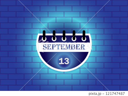 September 13th calendar page on a blue brick wall. A simple, clean design perfect for scheduling reminders and events. September 13th calendar page on a blue brick wall. A simple, clean design perfect for scheduling reminders and events. 121747487