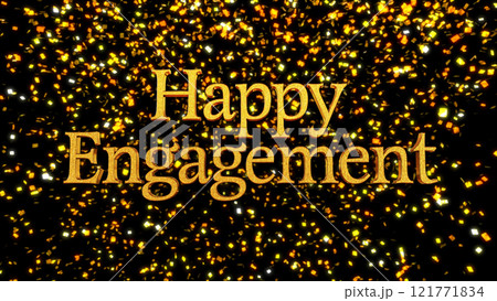 Happy Engagement 金箔背景 ゴールドのキラキラの輝く金色の文字 明朝体 Happy Engagement 金箔背景 ゴールドのキラキラの輝く金色の文字 明朝体 121771834