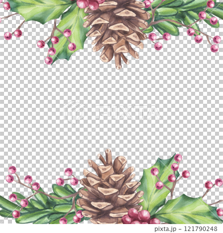 Christmas square frame branch forest fir pine with cone, holly red berries, ilex twig. Botanical floral composition. New Year symbols. Hand draw watercolor illustration isolated white background 121790248