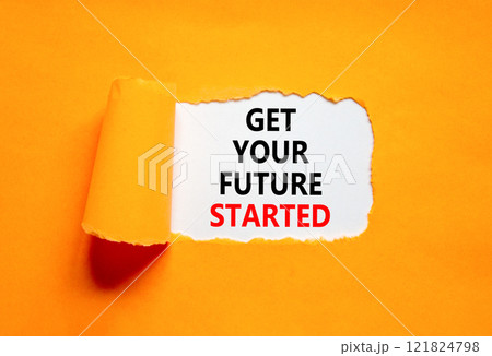 Get your future started symbol. Concept words Get your future started on beautiful white paper. Beautiful orange table orange background. Business get your future started concept. Copy space. Get your future started symbol. Concept words Get your future started on beautiful white paper. Beautiful orange table orange background. Business get your future started concept. Copy space. 121824798