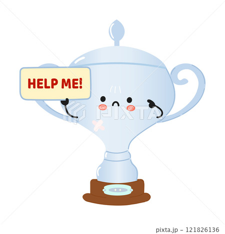 Cute cartoon Silver trophy cup character holding a sign with a plea for help. Vector hand drawn cartoon kawaii character illustration icon. Suffering unhealthy Silver trophy cup concept Cute cartoon Silver trophy cup character holding a sign with a plea for help. Vector hand drawn cartoon kawaii character illustration icon. Suffering unhealthy Silver trophy cup concept 121826136