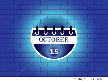 October 15th calendar page against a blue brick wall background. A simple yet stylish design ideal for reminders or event announcements. 121842809