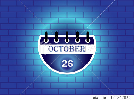 October 26th calendar page on a blue brick wall. Perfect for date reminders, event planning, or scheduling. October 26th calendar page on a blue brick wall. Perfect for date reminders, event planning, or scheduling. 121842820