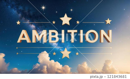 AMBITION text title in center and star sky...のイラスト素材 [121843681] - PIXTA