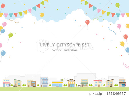 風船とガーランドと紙吹雪を背景にシンプルなお店や住宅が並ぶ街並み。Aサイズ横型のベクターイラスト 121846637