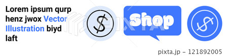 Currency symbol inside circle, blue speech bubble with Shop text, and dollar symbol inside circle. Ideal for e-commerce, shopping ads, online business marketing, retail, and digital sales. Banner for Currency symbol inside circle, blue speech bubble with Shop text, and dollar symbol inside circle. Ideal for e-commerce, shopping ads, online business marketing, retail, and digital sales. Banner for 121892005
