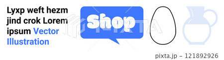 Rectangle with blue speech bubble shop icon, egg outline, and pitcher silhouette adjacent to text in a modern vector style. Ideal for e-commerce, online marketplace, retail promotions, marketing Rectangle with blue speech bubble shop icon, egg outline, and pitcher silhouette adjacent to text in a modern vector style. Ideal for e-commerce, online marketplace, retail promotions, marketing 121892926