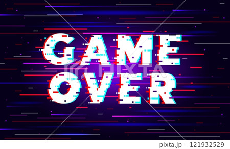 Game over screen with glitch effects. Video gaming. Distorted text with bugs. Visual noises. Digital interference. Failure graphic. Cyber dynamic distortion. Vector gamer background Game over screen with glitch effects. Video gaming. Distorted text with bugs. Visual noises. Digital interference. Failure graphic. Cyber dynamic distortion. Vector gamer background 121932529
