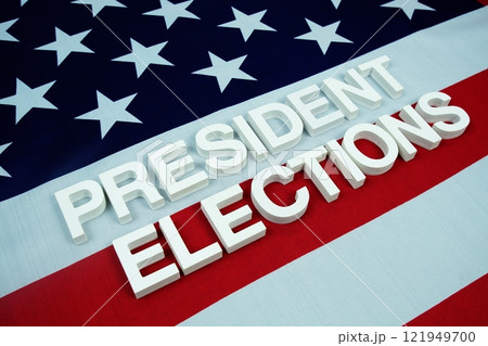 President Elections alphabet letters with USA flag background President Elections alphabet letters with USA flag background 121949700