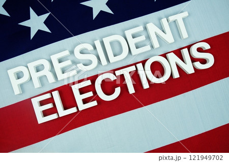 President Elections alphabet letters with USA flag background 121949702