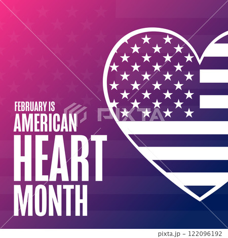 February is American Heart Month. Holiday concept. Template for background, banner, card, poster February is American Heart Month. Holiday concept. Template for background, banner, card, poster 122096192