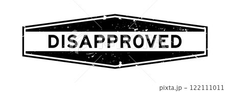 Grunge black disapproved word hexagon rubber seal stamp on white background Grunge black disapproved word hexagon rubber seal stamp on white background 122111011