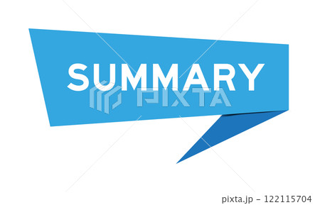 Blue color speech banner with word summary on white background 122115704