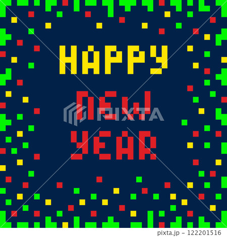 Happy New Year Colorful Pixel4 sides Frame Border and Text inside. Festive text in trendy Pixel Art Happy New Year Colorful Pixel4 sides Frame Border and Text inside. Festive text in trendy Pixel Art 122201516