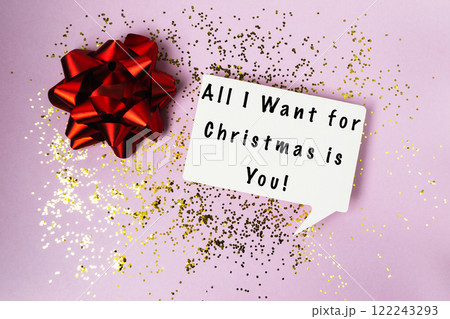 Red bow with the words All I want for Christmas is you 122243293