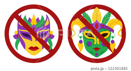 Vector set of prohibition signs with Mardi Gras masks. It is forbidden to hide faces behind masks. Holidays in the ban. Vector set of prohibition signs with Mardi Gras masks. It is forbidden to hide faces behind masks. Holidays in the ban. 122301885