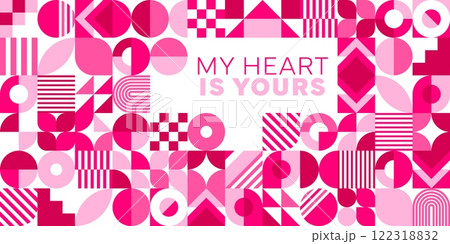 Valentines day greeting card with geometric shapes, vibrant, abstract patterns in shades of pink and purple, framing the heartfelt message My heart is yours. Vector romantic, retro modern holiday card Valentines day greeting card with geometric shapes, vibrant, abstract patterns in shades of pink and purple, framing the heartfelt message My heart is yours. Vector romantic, retro modern holiday card 122318832