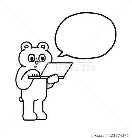パソコンを操作するゆかいなクマと吹き出し　線画 122374372