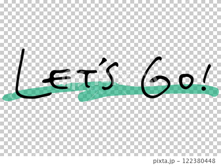 手書き文字素材。英語のメッセージ「let's go!」 122380448