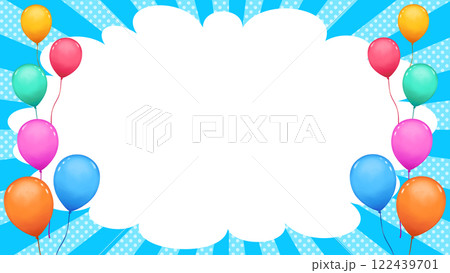イベントフレーム　風船と集中線　16:9 122439701