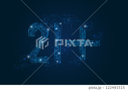 Abstract isolated blue image of 21 plus only censored. Polygonal low poly wireframe illustration looks like stars in the black night sky in space or flying glass shards. Abstract isolated blue image of 21 plus only censored. Polygonal low poly wireframe illustration looks like stars in the black night sky in space or flying glass shards. 122491515