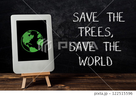 Save the trees, save the world 122515596