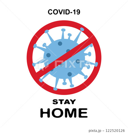 Coronavirus with red prohibit sign, 2019-nCoV vector illustration. Stay home poster Coronavirus with red prohibit sign, 2019-nCoV vector illustration. Stay home poster 122520126