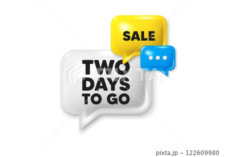 Discount speech bubble offer 3d icon. 2 days to go tag. Special offer price sign. Advertising discounts symbol. 2 days to go discount offer. Speech bubble sale banner. Discount balloon. Vector 122609980