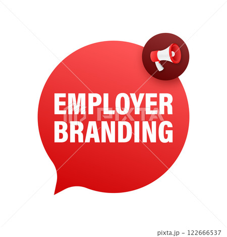 Employer branding megaphone announcement with speech bubble promoting company values and culture 122666537