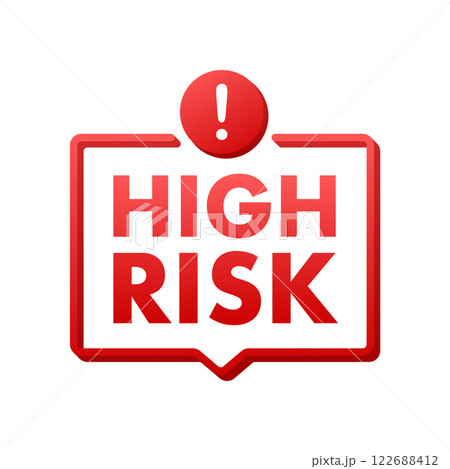 Red High Risk Alert Sign Showing Danger or Warning 122688412