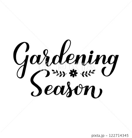 Gardening season calligraphy hand lettering. Garden quote typography poster. Vector template for banner, sign, flyer, shirt design, etc. 122714345