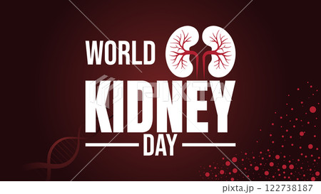 World Kidney Day Act Now for Kidney Health World Kidney Day Act Now for Kidney Health 122738187