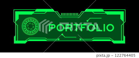 Green color of futuristic hud banner that have word portfolio on user interface screen on black background 122764405