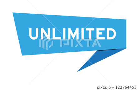 Blue color speech banner with word unlimited on white background 122764453