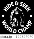 Hide & Seek world champ t-shirt design, bigfoot t-shirt design for adventure lovers Hide & Seek world champ t-shirt design, bigfoot t-shirt design for adventure lovers 122827070