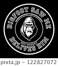 Bigfoot saw me but nobody belives him t-shirt design, bigfoot t-shirt design for adventure lovers Bigfoot saw me but nobody belives him t-shirt design, bigfoot t-shirt design for adventure lovers 122827072