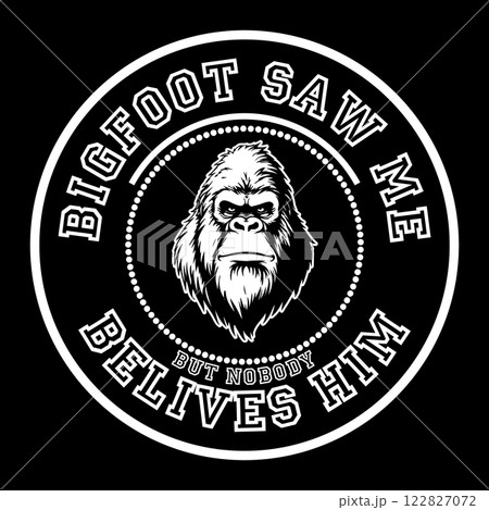 Bigfoot saw me but nobody belives him t-shirt design, bigfoot t-shirt design for adventure lovers 122827072