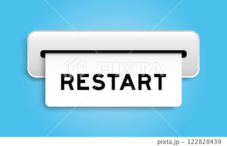 White coupon banner with word restart from machine on blue color background White coupon banner with word restart from machine on blue color background 122828439