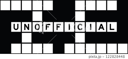 Alphabet letter in word unofficial on crossword puzzle background 122828448